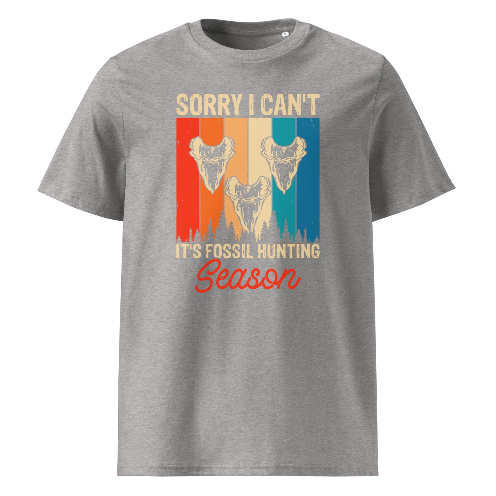 Sorry i can't it's fossil hunting season - Unisex cotton t-shirt - Image 9