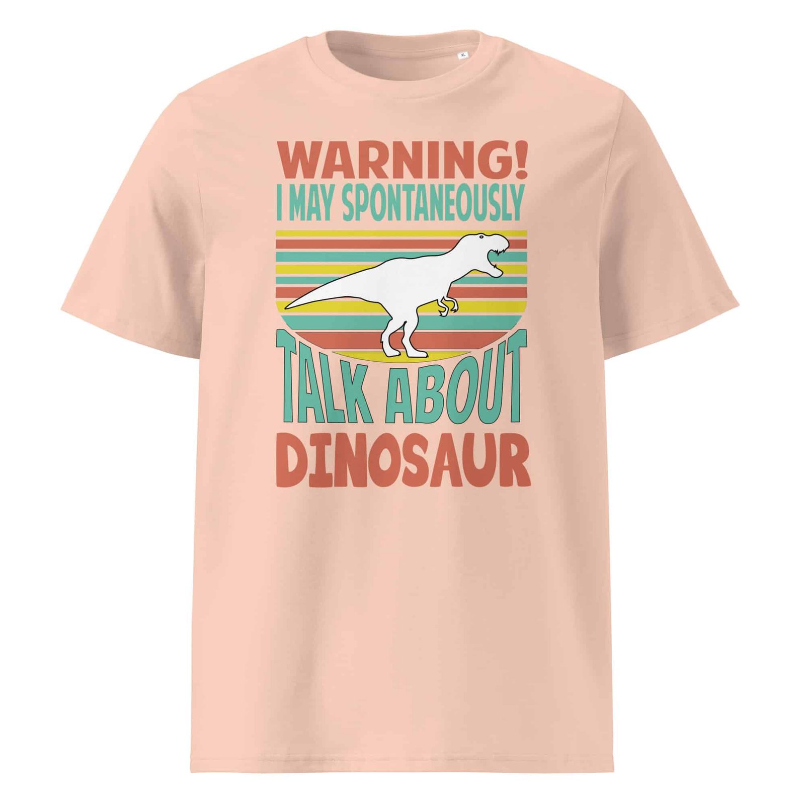 Warning! I'm Spontaneously Talking About Dinosaur Unisex cotton t-shirt - Image 10
